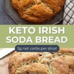 Pinterest collage for Keto Irish Soda Bread