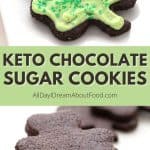 Pinterest collage for keto chocolate sugar cookies.