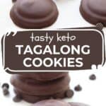 Two photo Pinterest collage for Keto Tagalong Cookies.