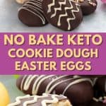 Pinterest collage for keto cookie dough easter eggs