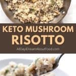 Pinterest collage for keto mushroom risotto.