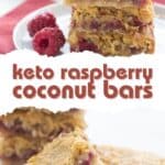 Two photo Pinterest collage for Keto Raspberry Coconut Bars