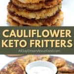 Pinterest collage for cauliflower fritters.
