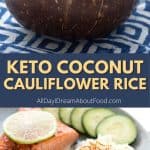 Pinterest collage for keto coconut cauliflower rice.