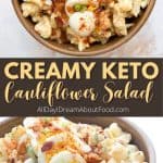 Pinterest collage for creamy cauliflower salad.