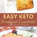 Pinterest collage for Keto Breakfast Casserole.