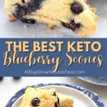 Pinterest collage for blueberry keto scones.