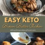 Pinterest collage for Keto Brown Butter Chicken.