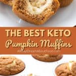 Pinterest collage for Keto Pumpkin Muffins