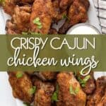 Titled Pinterest image for Crispy Cajun Chicken Wings