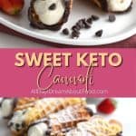Pinterest collage for Keto Cannoli.