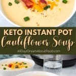 Pinterest collage for keto cauliflower soup.
