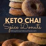 Pinterest collage for Keto Chai Spice Donuts