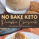 Pinterest collage for Keto Pumpkin Cheesecake.