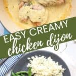 Two photo Pinterest collage for Chicken Dijon Recipe.