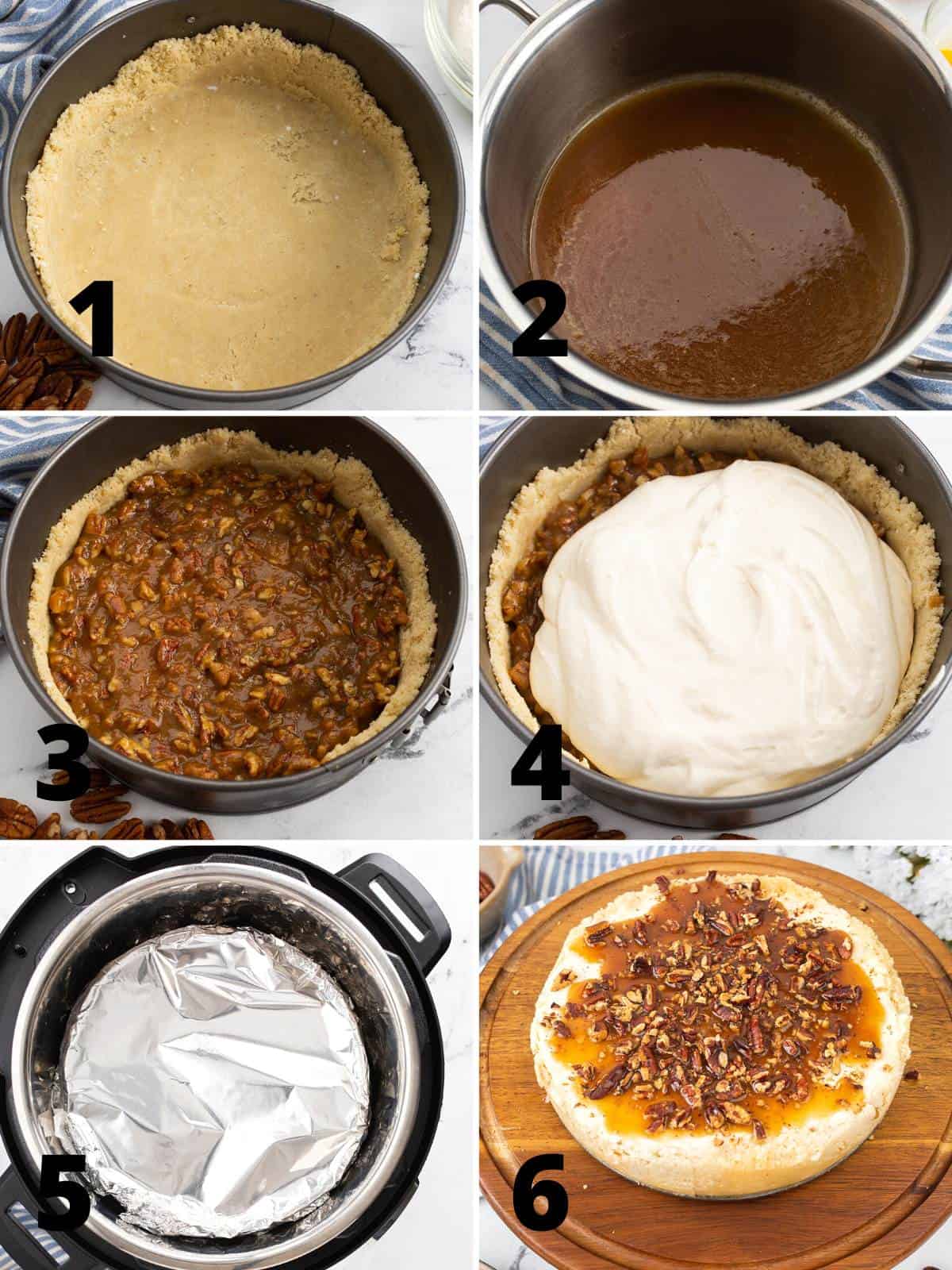 A collage of 6 images showing how to make Keto Pecan Pie Cheesecake in an Instant Pot.