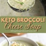Pinterest Collage for Keto Broccoli Cheese Soup.