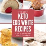 A collage of 4 photos for Keto Egg White Recipes