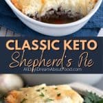 Pinterest collage for Keto Shepherd's Pie.