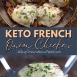 Pinterest collage for French Onion Chicken.