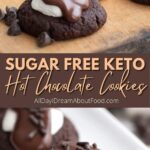 Pinterest collage for Keto Hot Chocolate Cookies.