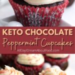Pinterest collage for keto peppermint cupcakes.