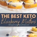 Pinterest collage for keto blueberry muffins.