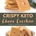 Pinterest collage for Keto Cheese Crackers