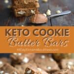 Pinterest collage for Keto Cookie Butter Bars
