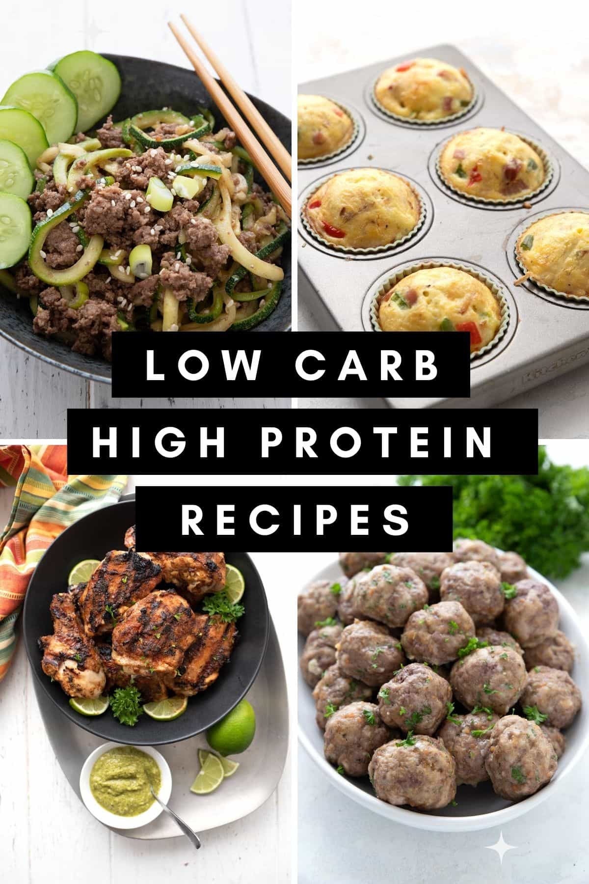 A collage of four low carb high protein recipes. 