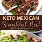 Pinterest collage for Mexican Shredded Beef.