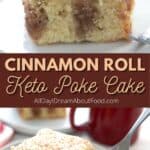 Pinterest collage for Cinnamon Roll Poke Cake