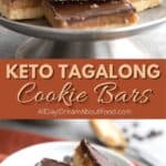 Pinterest collage for keto tagalong bars.