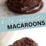 Two Photo Pinterest collage for Keto Chocolate Macaroons.