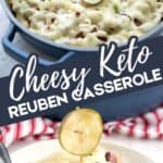 Two photo Pinterest collage for Keto Reuben Skillet.