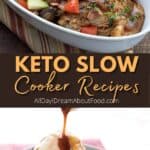 Pinterest collage for keto slow cooker recipes.