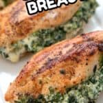 Titled image of Keto Spinach Stuffed Chicken Breasts on a white platter