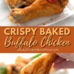 Pinterest collage for Crispy Baked Buffalo Chicken.