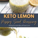 Pinterest collage for Keto Lemon Poppy Seed Dressing