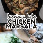 Two photo Pinterest collage for Keto Chicken Marsala