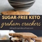 Pinterest collage for keto graham crackers.
