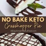 Pinterest collage for Keto Grasshopper Pie.