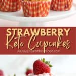 Pinterest collage for Keto Strawberry Cupcakes