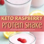 Pinterest collage for Keto Raspberry Protein Shake.