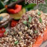 Titled Pinterest image of pecan crusted salmon on a plate with a fork.