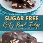 Pinterest collage for Sugar Free Rocky Road Fudge.