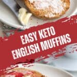 Pinterest collage for Keto English Muffins.