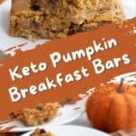 Pinterest collage for Pumpkin Breakfast Bars.