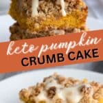 Two photo Pinterest collage for Keto Pumpkin Crumb Cake.