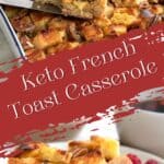 Pinterest pin for Keto French Toast Casserole.